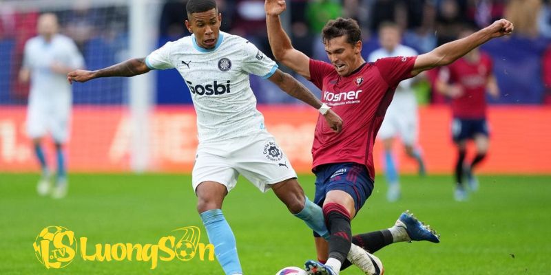 Phân tích chi tiết kèo , tỷ số trận Girona FC đấu với Osasuna